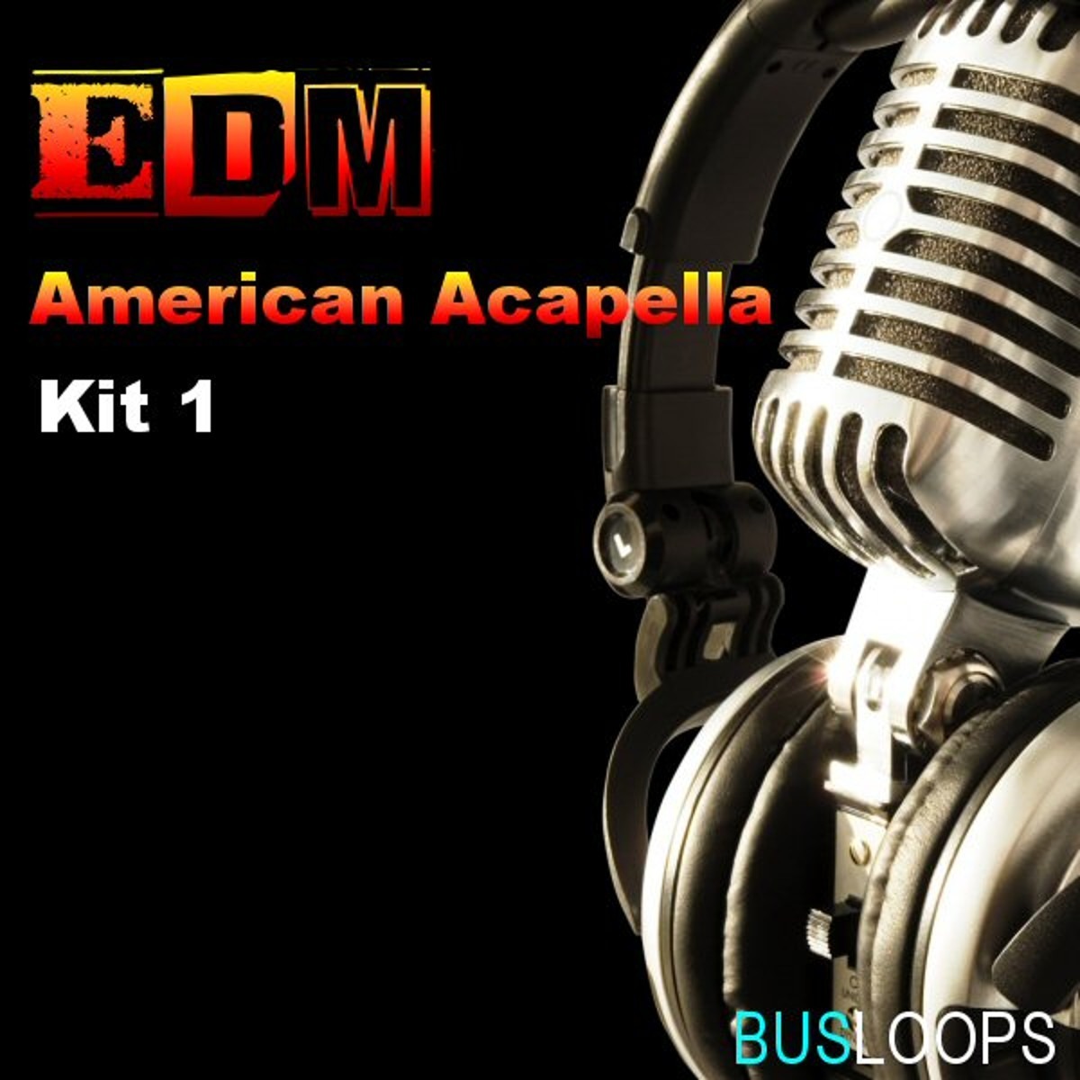 Busloops - EDM American Acapella Kit 1 Sample Packs Software GUI Artwork